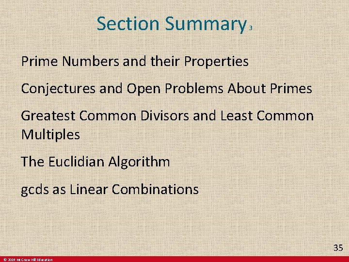 Section Summary 3 Prime Numbers and their Properties Conjectures and Open Problems About Primes Section Summary 3 Prime Numbers and their Properties Conjectures and Open Problems About Primes