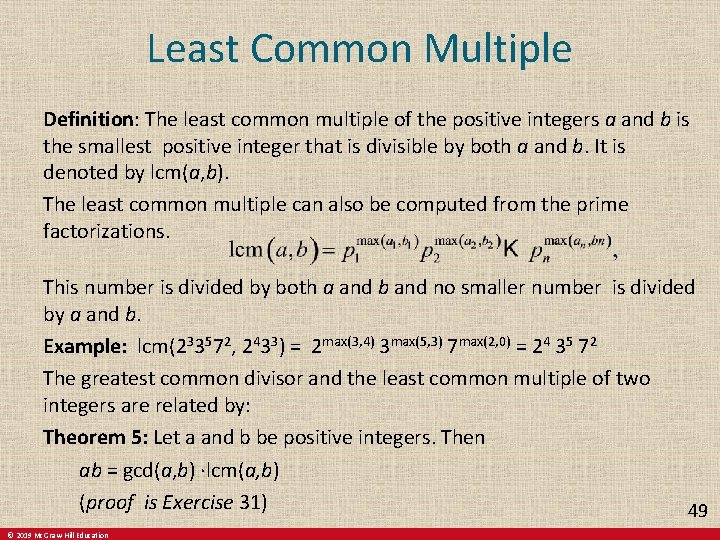 Least Common Multiple Definition: The least common multiple of the positive integers a and Least Common Multiple Definition: The least common multiple of the positive integers a and