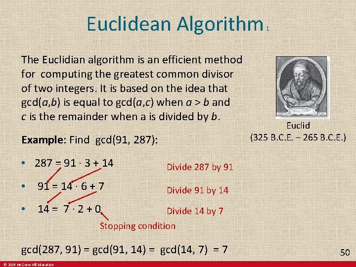 Euclidean Algorithm The Euclidian algorithm is an efficient method for computing the greatest common Euclidean Algorithm The Euclidian algorithm is an efficient method for computing the greatest common
