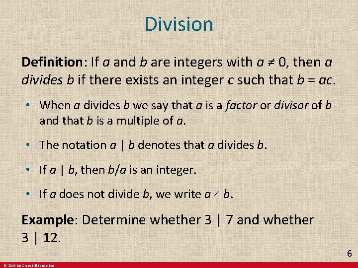 Division Definition: If a and b are integers with a ≠ 0, then a Division Definition: If a and b are integers with a ≠ 0, then a