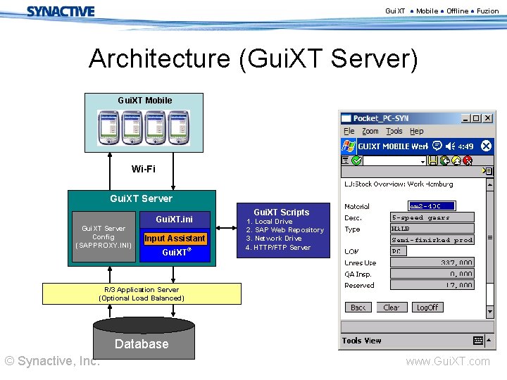 Gui. XT ● Mobile ● Offline ● Fuzion Architecture (Gui. XT Server) Gui. XT