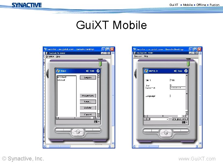 Gui. XT ● Mobile ● Offline ● Fuzion Gui. XT Mobile © Synactive, Inc.