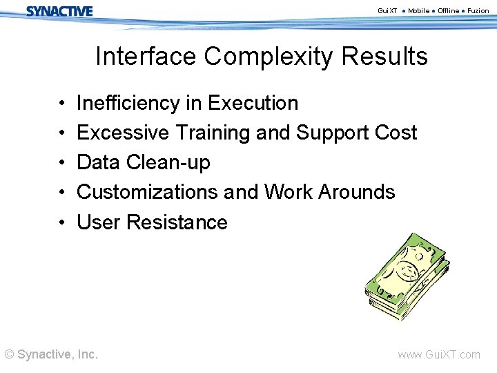 Gui. XT ● Mobile ● Offline ● Fuzion Interface Complexity Results • • •