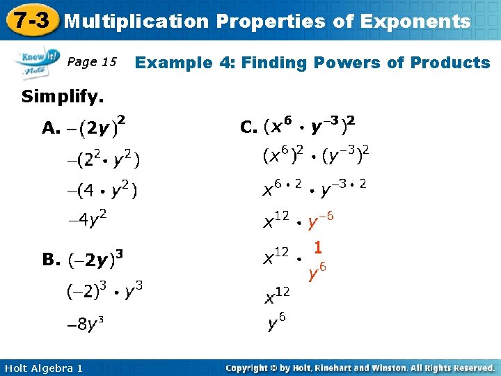 7 -3 Multiplication Properties of Exponents Page 15 Example 4: Finding Powers of Products