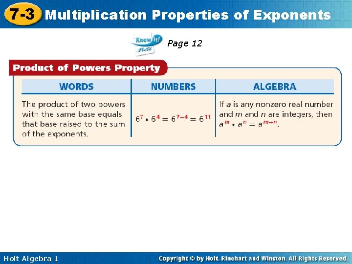 7 -3 Multiplication Properties of Exponents Page 12 Holt Algebra 1 