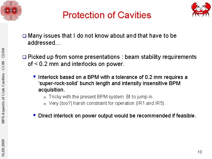 Protection of Cavities issues that I do not know about and that have to