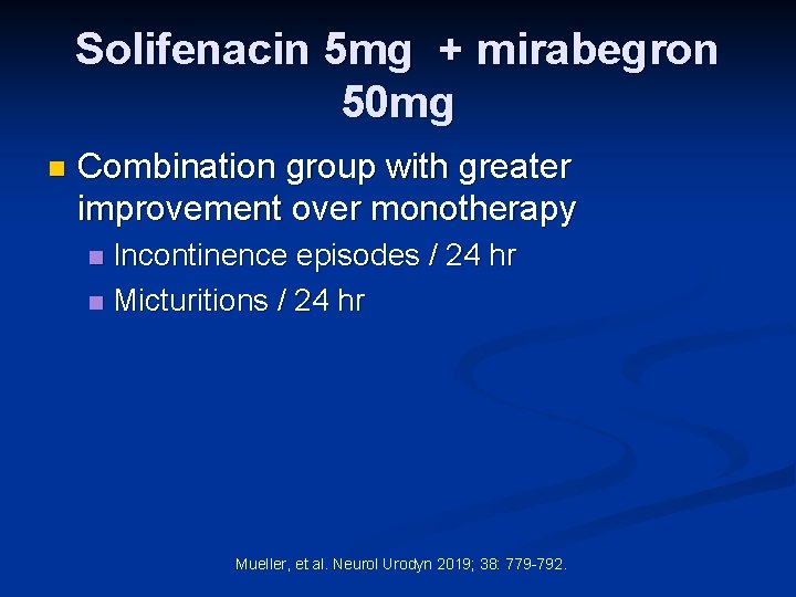Solifenacin 5 mg + mirabegron 50 mg n Combination group with greater improvement over