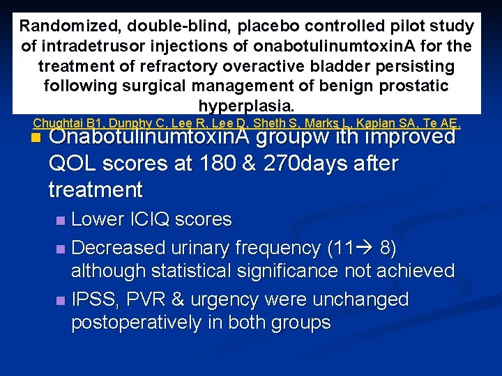 Randomized, double-blind, placebo controlled pilot study of intradetrusor injections of onabotulinumtoxin. A for the