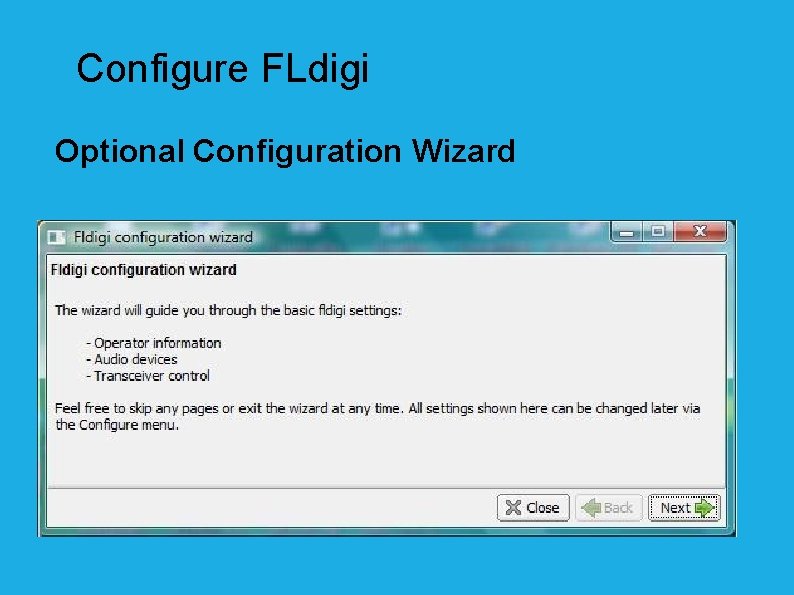 Configure FLdigi Optional Configuration Wizard 