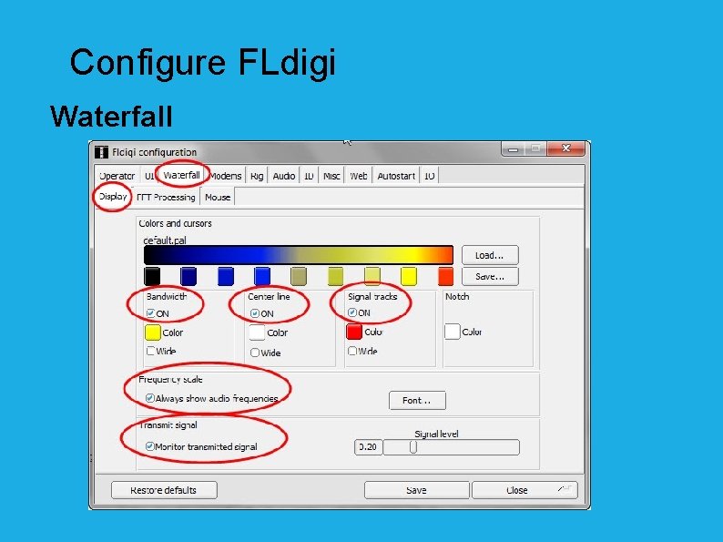 Configure FLdigi Waterfall 