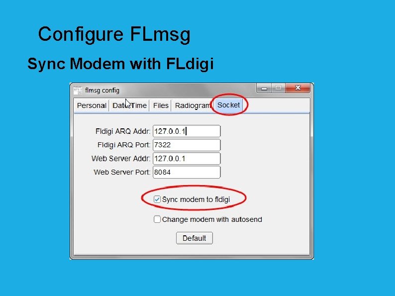 Configure FLmsg Sync Modem with FLdigi 