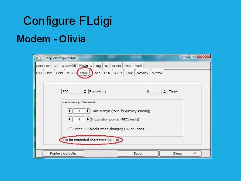Configure FLdigi Modem - Olivia 