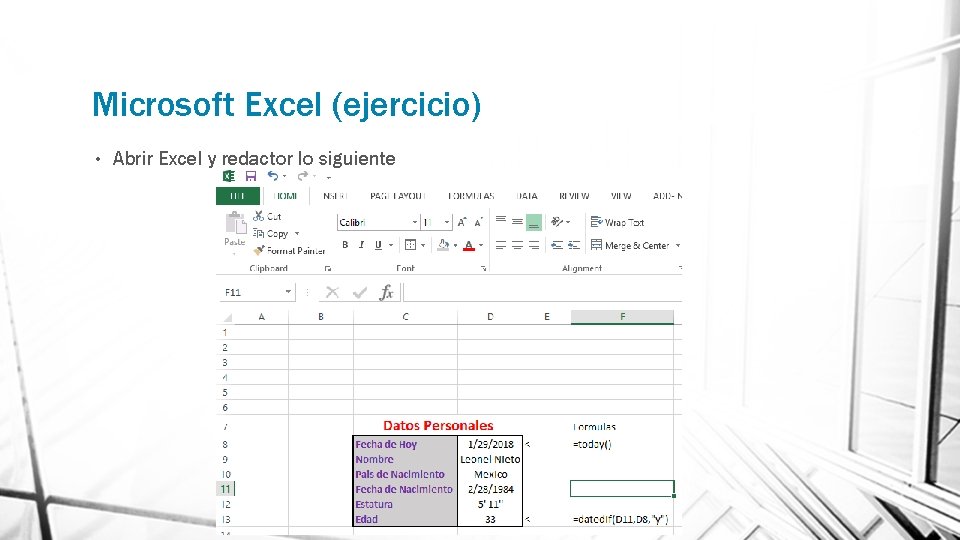 Microsoft Excel (ejercicio) • Abrir Excel y redactor lo siguiente 