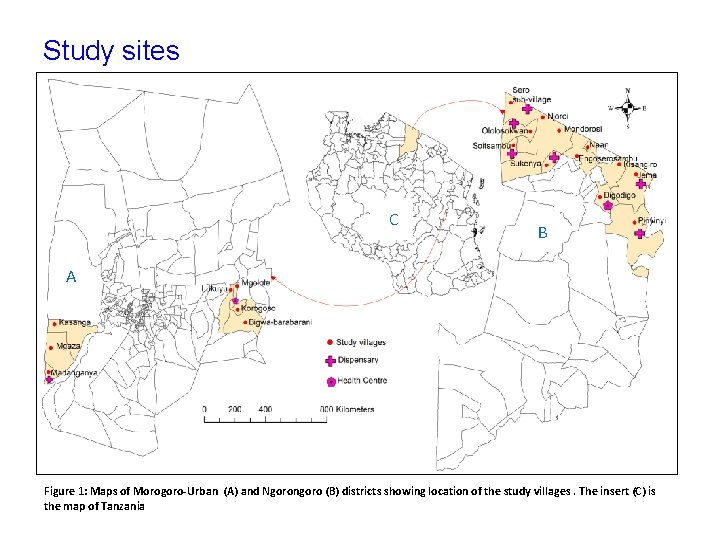Study sites C B A Figure 1: Maps of Morogoro-Urban (A) and Ngorongoro (B)