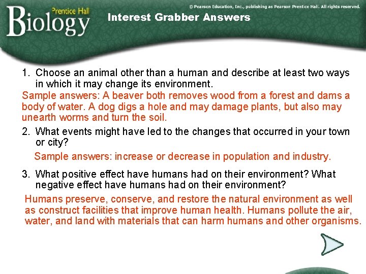Interest Grabber Answers 1. Choose an animal other than a human and describe at