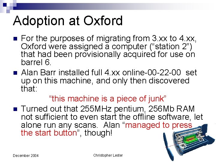 Adoption at Oxford n n n For the purposes of migrating from 3. xx