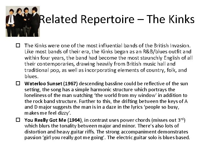 Related Repertoire – The Kinks were one of the most influential bands of the