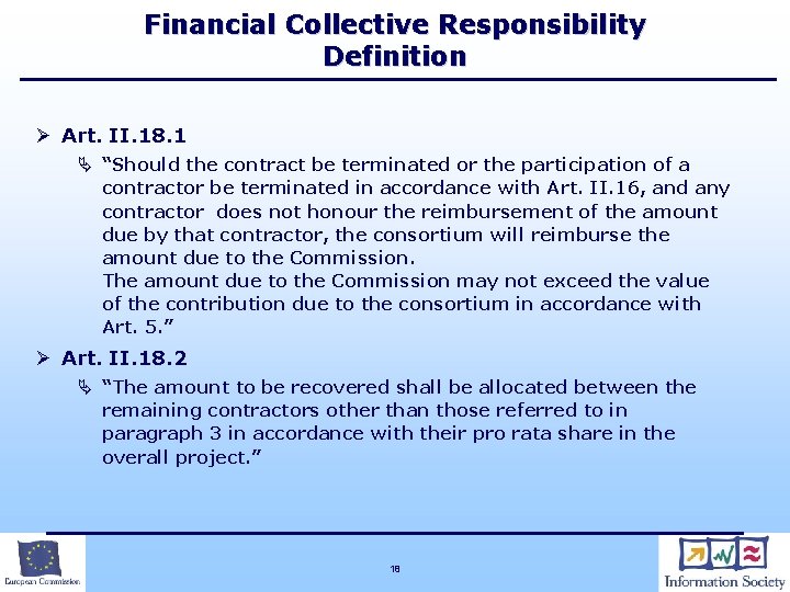 Financial Collective Responsibility Definition Ø Art. II. 18. 1 Ä “Should the contract be