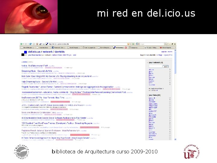 mi red en del. icio. us biblioteca de Arquitectura curso 2009 -2010 