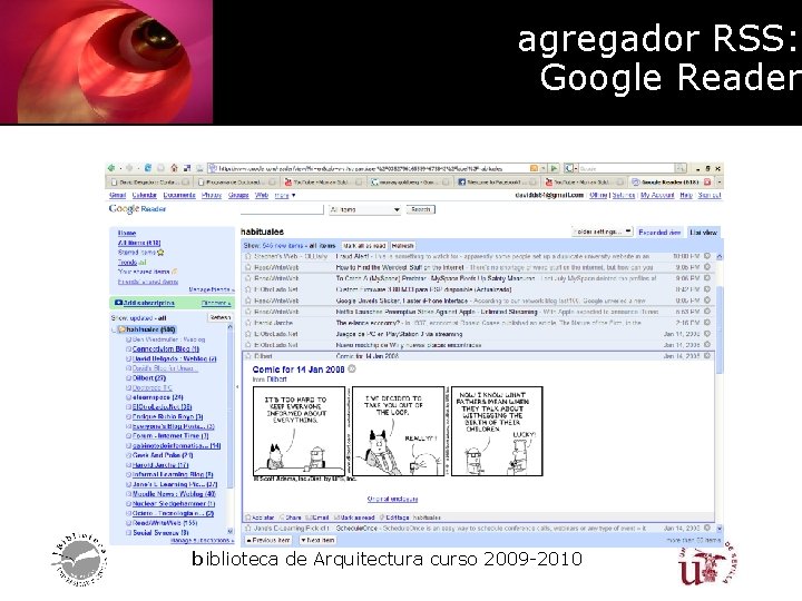 agregador RSS: Google Reader biblioteca de Arquitectura curso 2009 -2010 