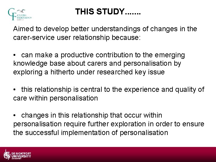 THIS STUDY. . . . Aimed to develop better understandings of changes in the