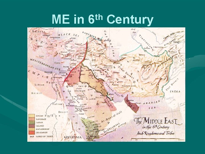 ME in 6 th Century 
