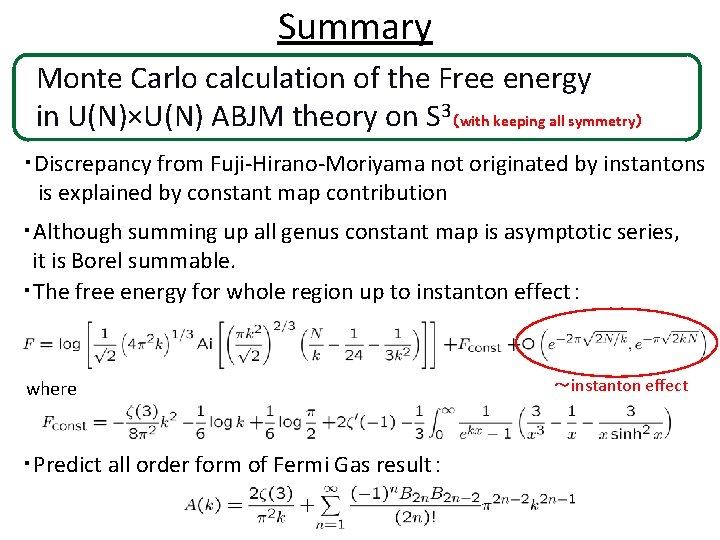 Summary Monte Carlo calculation of the Free energy in U(N)×U(N) ABJM theory on S