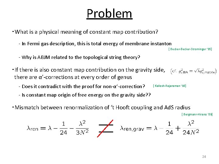 Problem ・What is a physical meaning of constant map contribution? - In Fermi gas