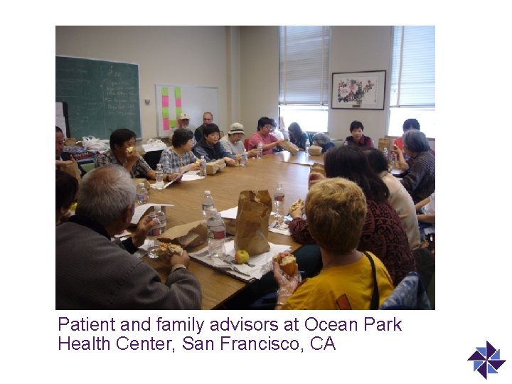 Patient and family advisors at Ocean Park Health Center, San Francisco, CA 