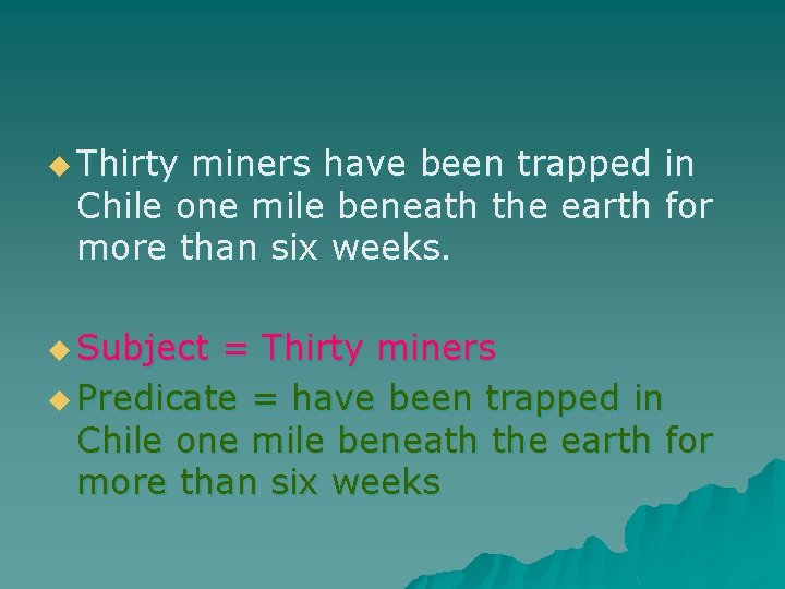 u Thirty miners have been trapped in Chile one mile beneath the earth for