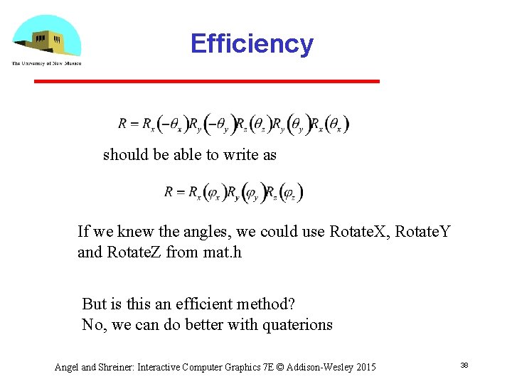 Efficiency should be able to write as If we knew the angles, we could
