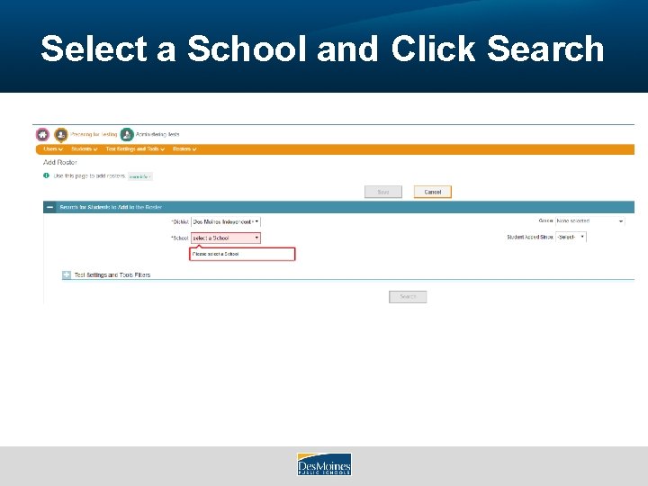 Select a School and Click Search 
