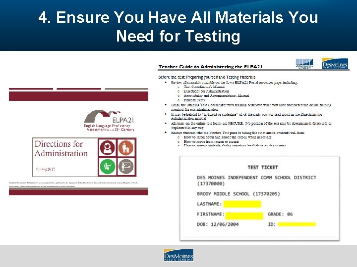 4. Ensure You Have All Materials You Need for Testing 