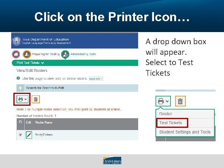 Click on the Printer Icon… A drop down box will appear. Select to Test