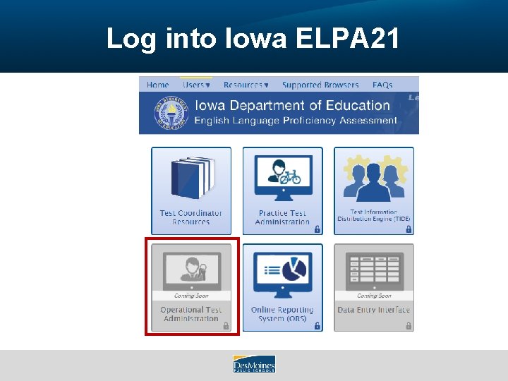 Log into Iowa ELPA 21 