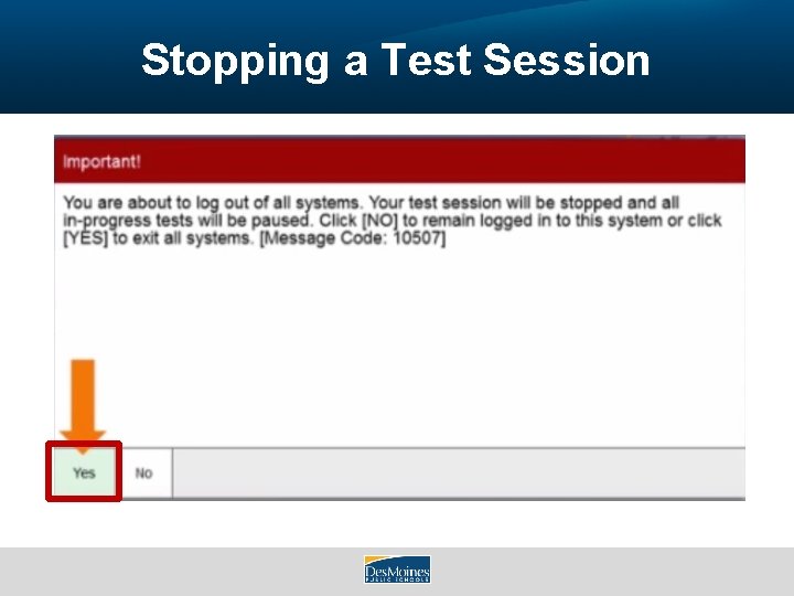 Stopping a Test Session 