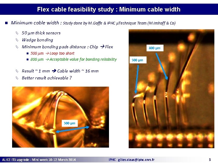 Flex cable feasibility study : Minimum cable width n Minimum cable width : Study