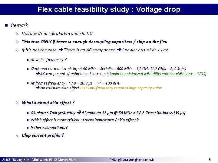 Flex cable feasibility study : Voltage drop n Remark Ä Voltage drop calculation done