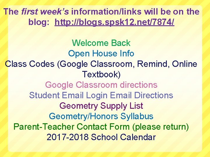 The first week’s information/links will be on the blog: http: //blogs. spsk 12. net/7874/