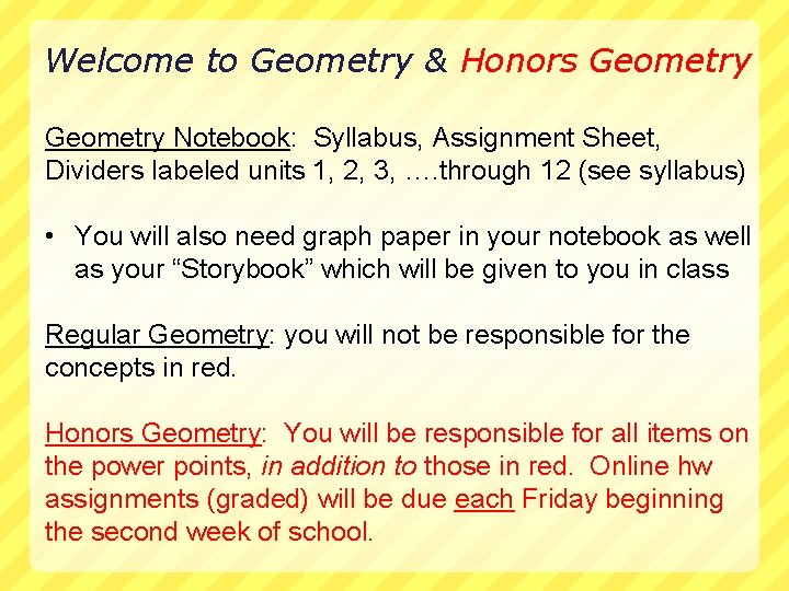 Welcome to Geometry & Honors Geometry Notebook: Syllabus, Assignment Sheet, Dividers labeled units 1,