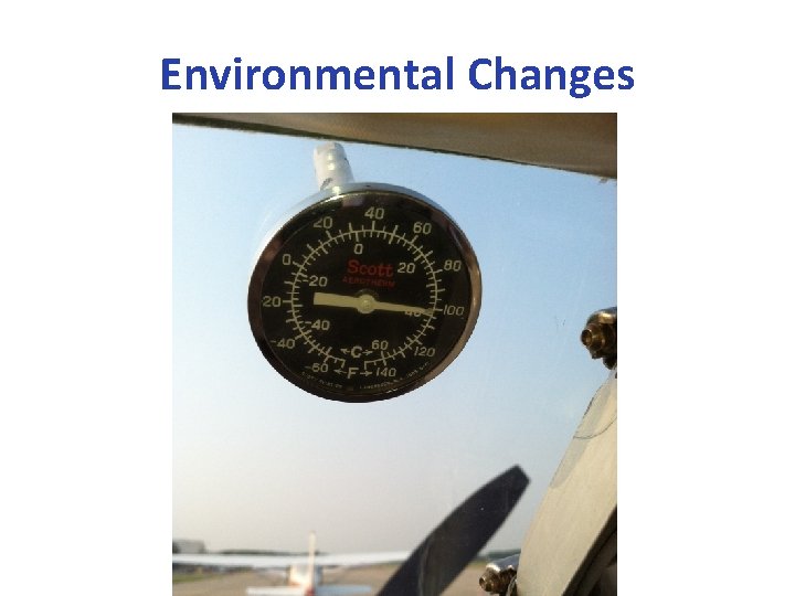 Environmental Changes 