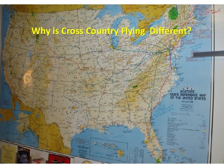 Why is Cross Country Flying Different? 