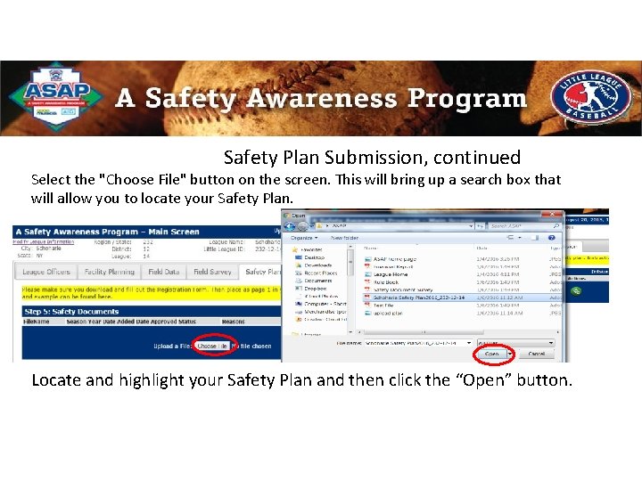 Safety Plan Submission, continued Select the "Choose File" button on the screen. This will