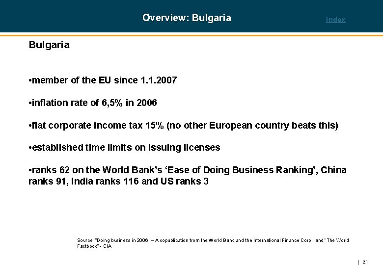 Overview: Bulgaria Index Bulgaria • member of the EU since 1. 1. 2007 •