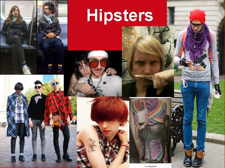 Hipsters 