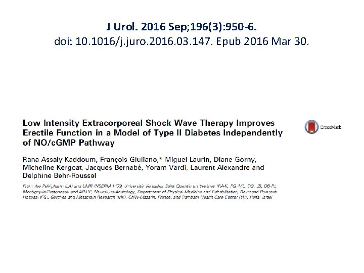 J Urol. 2016 Sep; 196(3): 950 -6. doi: 10. 1016/j. juro. 2016. 03. 147.