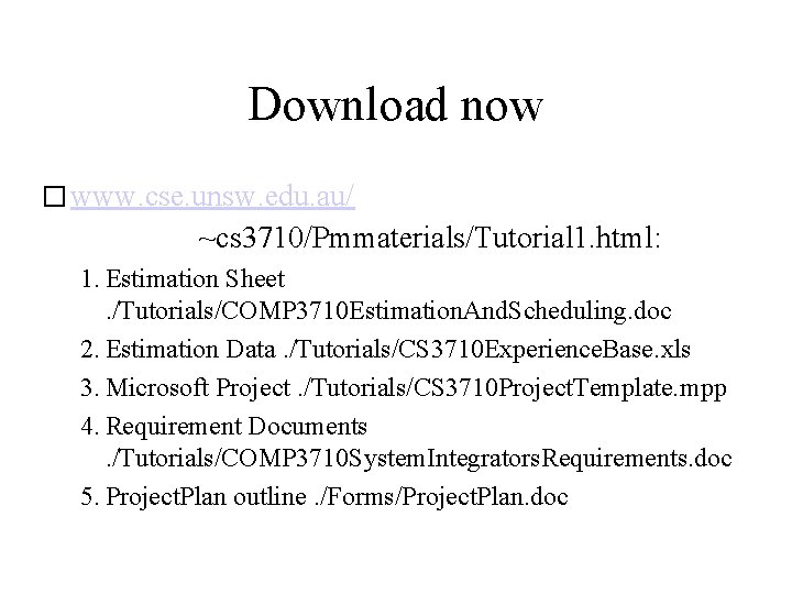 Download now � www. cse. unsw. edu. au/ ~cs 3710/Pmmaterials/Tutorial 1. html: 1. Estimation