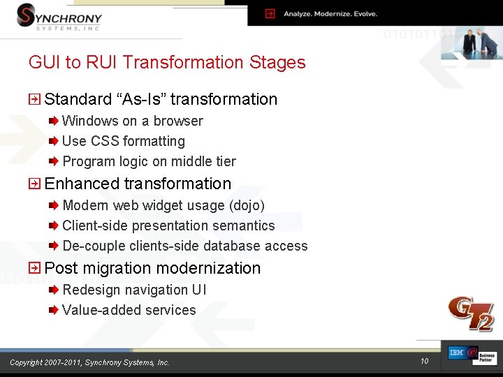 GUI to RUI Transformation Stages Standard “As-Is” transformation Windows on a browser Use CSS