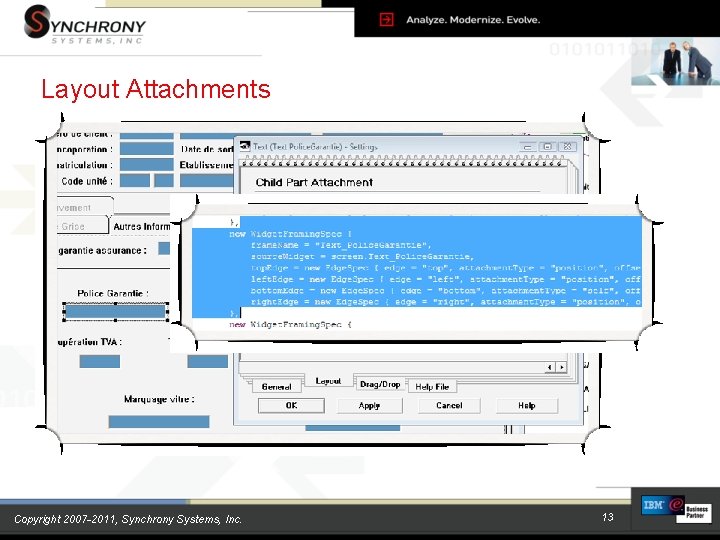 Layout Attachments Copyright 2007 -2011, Synchrony Systems, Inc. 13 