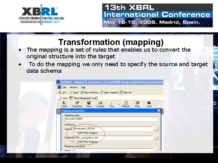 Transformation (mapping) • The mapping is a set of rules that enables us to